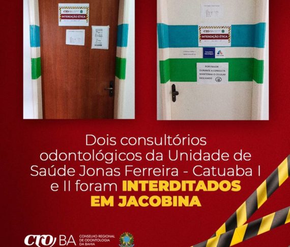Dois consultórios odontológicos da Unidade de Saúde Jonas Ferreira - Catuaba I e II foram interditados em Jacobina