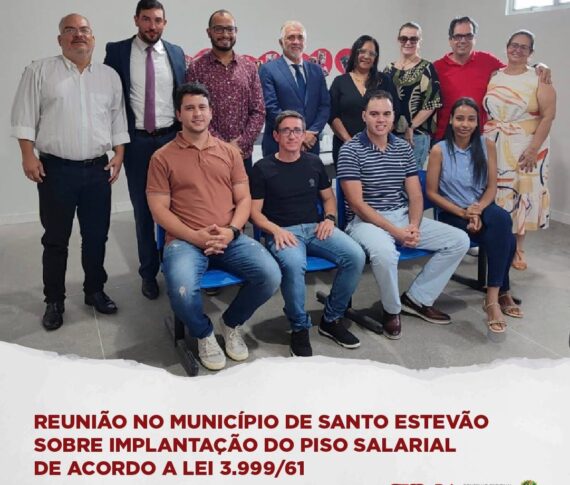 Reunião no município de Santo Estevão sobre implantação do piso salarial de acordo a Lei 3.999/61