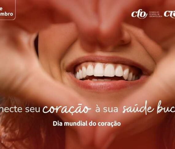 Dia Mundial do Coração: conecte seu coração à sua saúde bucal