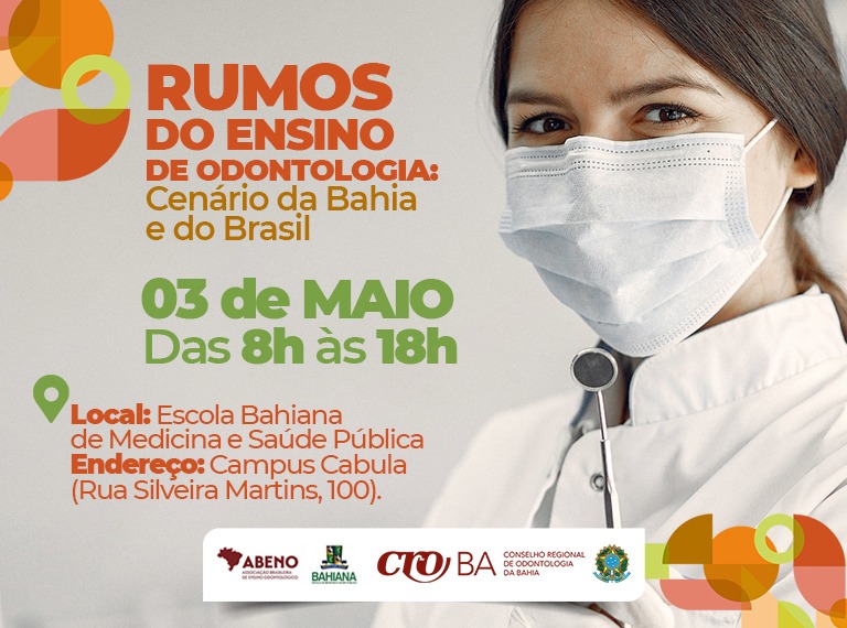 Rumos do Ensino de Odontologia: Cenário da Bahia e do Brasil
